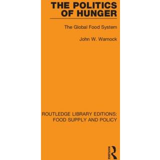 The Politics of Hunger