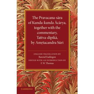 The Pravacana-sara of Kunda-kunda Acarya