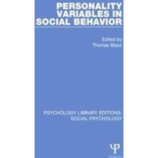 Personality Variables in Social Behavior