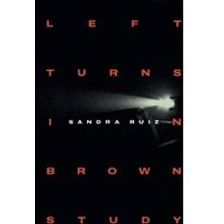 Left Turns in Brown Study