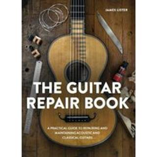 The Guitar Repair Book