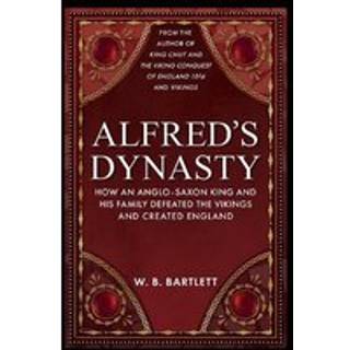 Alfred's Dynasty