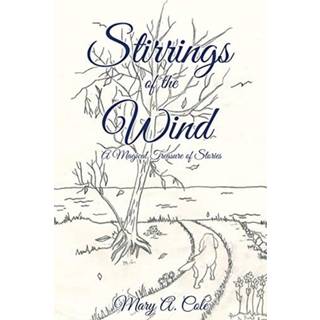 Stirrings of the Wind