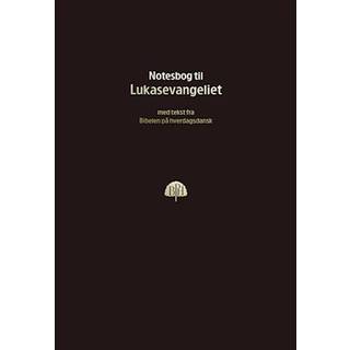 Bibelnotesbog 3, Lukasevangeliet
