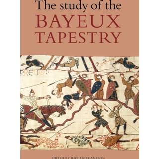 The Study of the Bayeux Tapestry