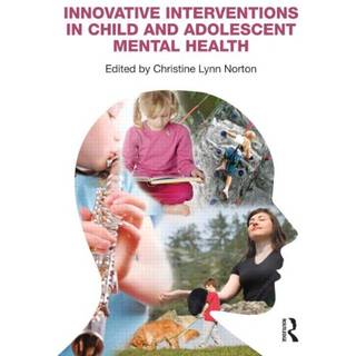 Innovative Interventions in Child and Adolescent Mental Health