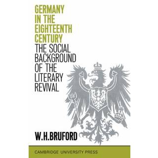 Germany in the Eighteenth Century: The Social Background of the Literary Revival