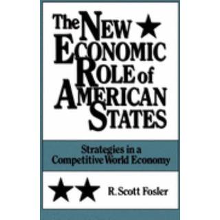 The New Economic Role of American States