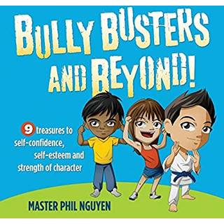 Bully Busters and Beyond