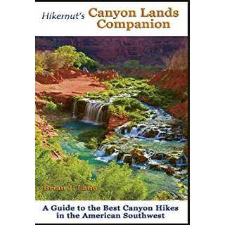 Hikernut's Canyon Lands Companion