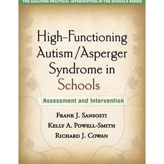 High-Functioning Autism/Asperger Syndrome in Schools