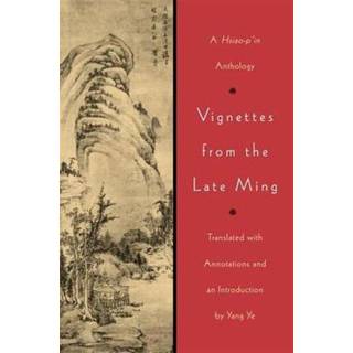 Vignettes from the Late Ming