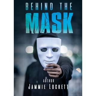 Behind the Mask