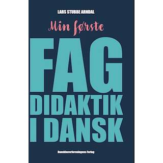 Min første fagdidaktik i dansk