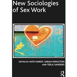 New Sociologies of Sex Work