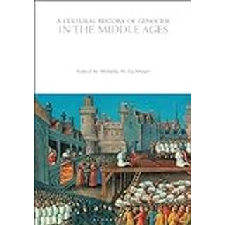 A Cultural History of Genocide in the Middle Ages
