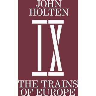 The Trains Of Europe