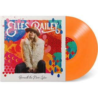 Elles Bailey - Beneath the Neon Glow (Orange Vinyl)