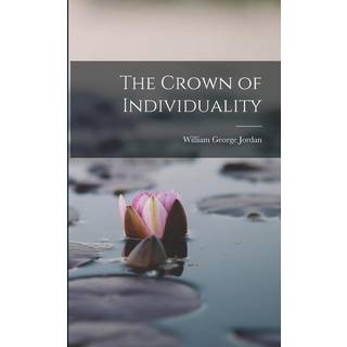 The Crown of Individuality