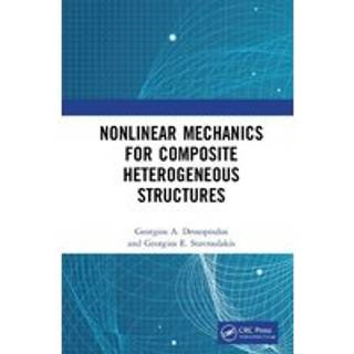 Nonlinear Mechanics for Composite Heterogeneous Structures