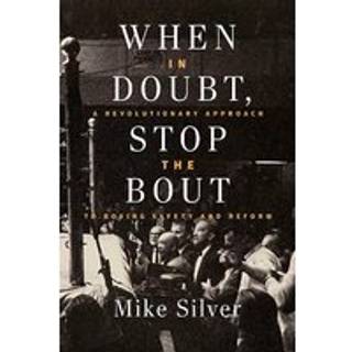 When In Doubt, Stop the Bout