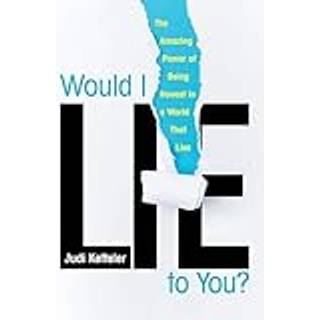 Would I Lie to You?