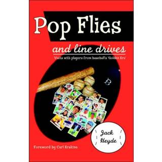 Pop Flies and Line Drives