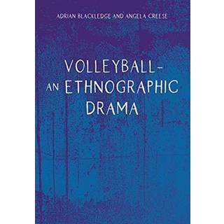Volleyball – An Ethnographic Drama