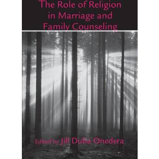 The Role of Religion in Marriage and Family Counseling