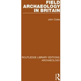 Field Archaeology in Britain
