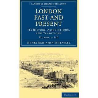 London Past and Present