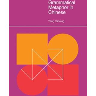 Grammatical Metaphor in Chinese