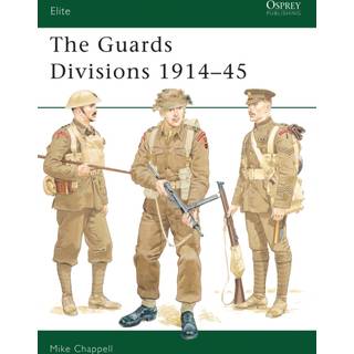 The Guards Divisions 1914–45