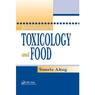 Introduction to Toxicology and Food