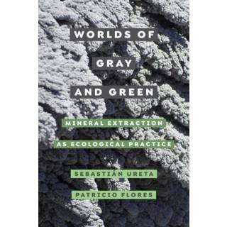Worlds of Gray and Green