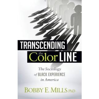 Transcending the Color Line