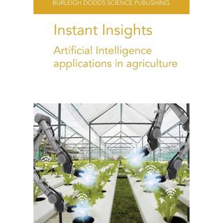 Instant Insights: Artificial Intelligence Applications in Agriculture