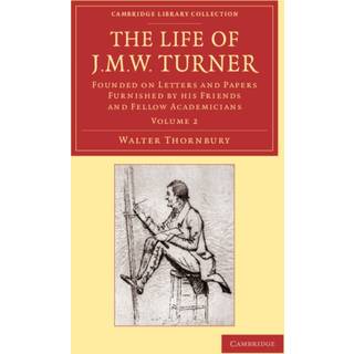 The Life of J. M. W. Turner