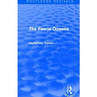 The Faerie Queene (Routledge Revivals)