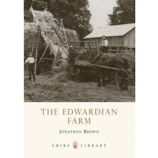 The Edwardian Farm