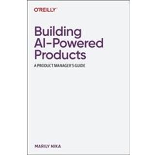 Building AI-Powered Products