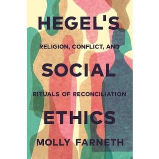 Hegel's Social Ethics