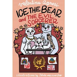 Ice the Bear and the Evil Sorcerer