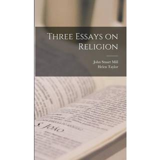 Three Essays on Religion