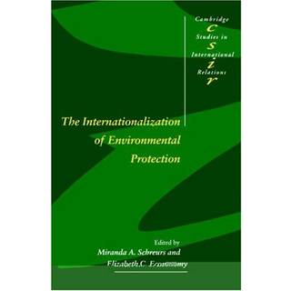 The Internationalization of Environmental Protection