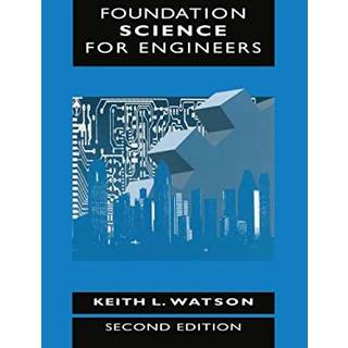 Foundation Science for Engineers