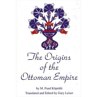The Origins of the Ottoman Empire