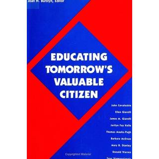 Educating Tomorrow's Valuable Citizen