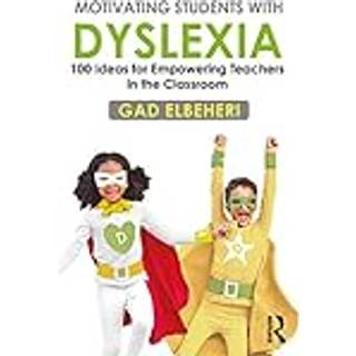 Motivating Students with Dyslexia