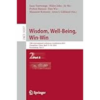 Wisdom, Well-Being, Win-Win